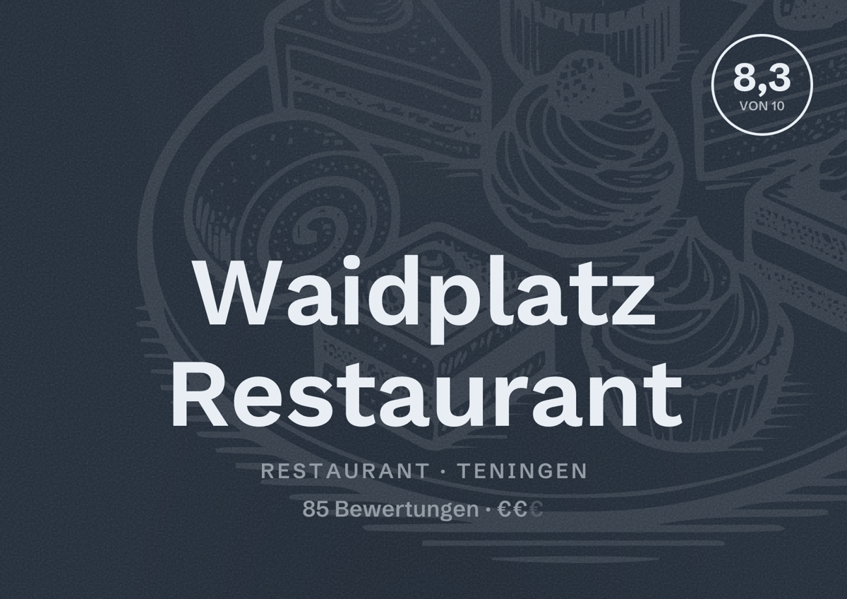 Illustriertes Poster von Waidplatz Restaurant, Restaurant in Teningen: Bewertung 8,3 von 10 aus 85 Bewertungen, Preisniveau €€