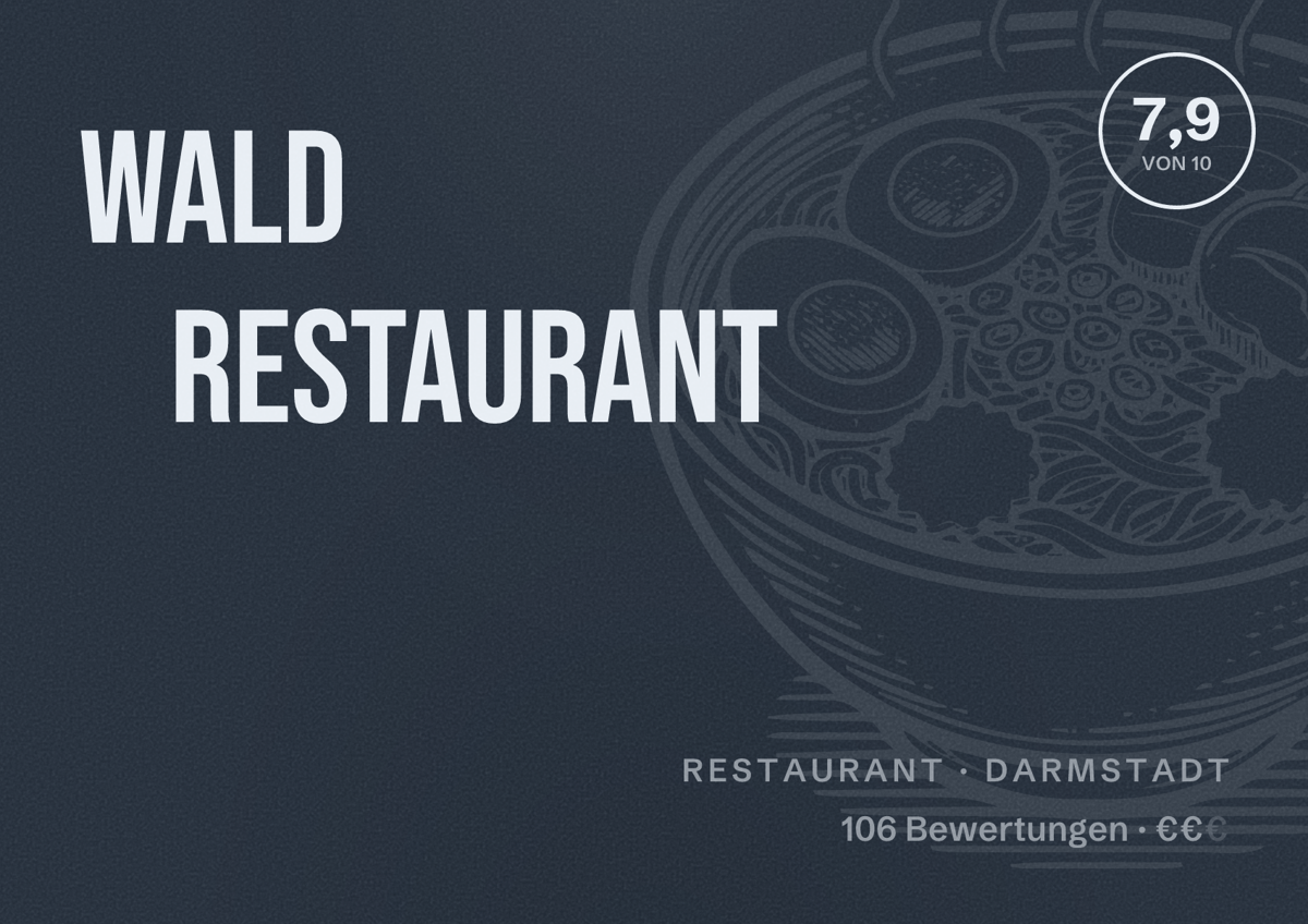 Illustriertes Poster von WALD Restaurant, Restaurant in Darmstadt: Bewertung 7,9 von 10 aus 106 Bewertungen, Preisniveau €€