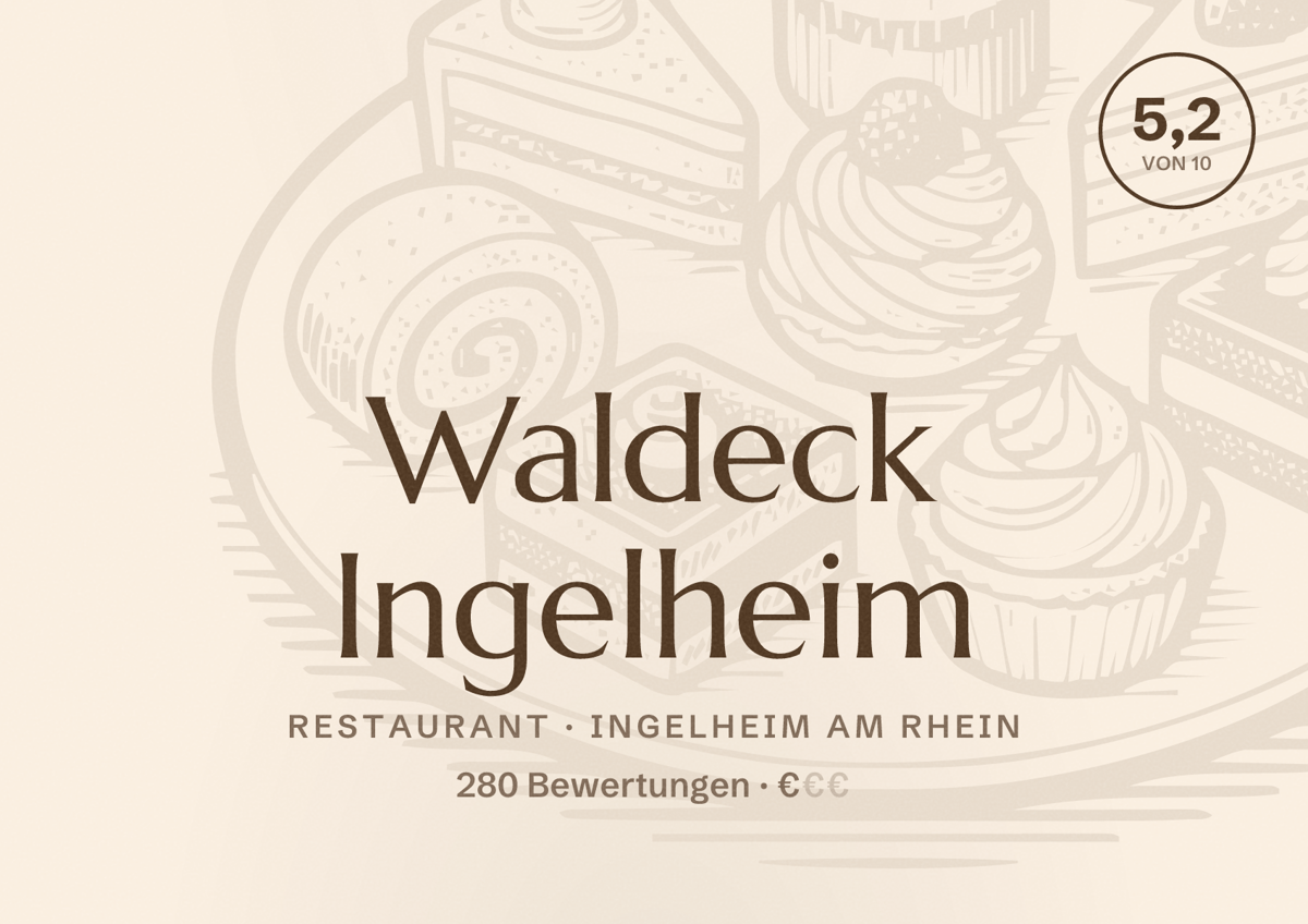 Illustriertes Poster von Waldeck Ingelheim, Restaurant in Ingelheim am Rhein: Bewertung 5,2 von 10 aus 280 Bewertungen, Preisniveau €