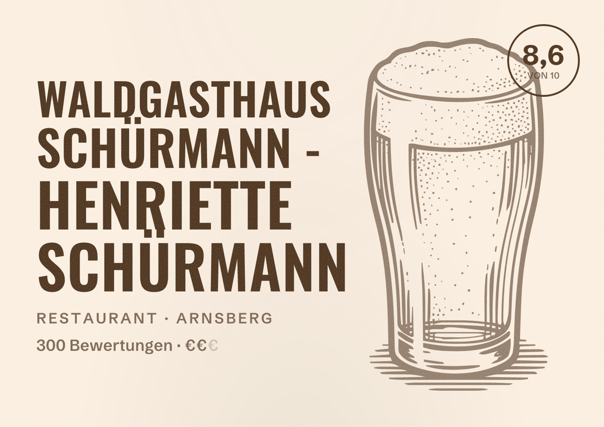 Illustriertes Poster von Waldgasthaus Schürmann - Henriette Schürmann, Restaurant in Arnsberg: Bewertung 8,6 von 10 aus 300 Bewertungen, Preisniveau €€