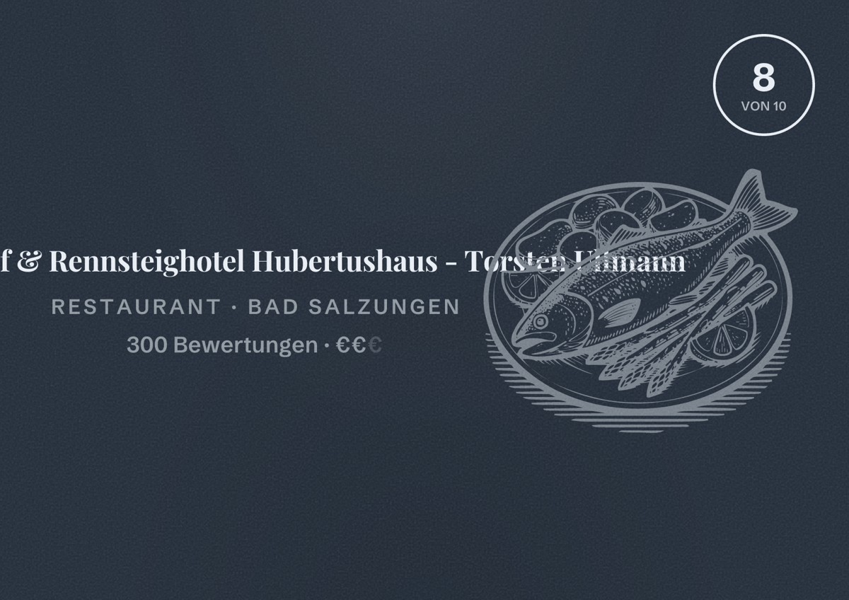 Illustriertes Poster von Waldgasthof & Rennsteighotel Hubertushaus - Torsten Ullmann, Restaurant in Bad Salzungen: Bewertung 8 von 10 aus 300 Bewertungen, Preisniveau €€