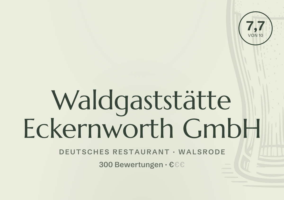 Illustriertes Poster von Waldgaststätte Eckernworth GmbH, Deutsches Restaurant in Walsrode: Bewertung 7,7 von 10 aus 300 Bewertungen, Preisniveau €