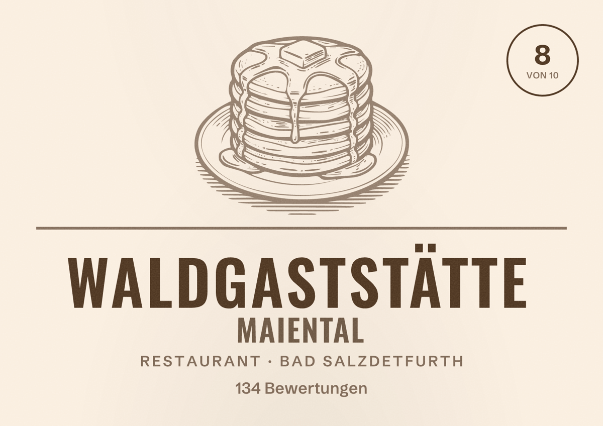Illustriertes Poster von Waldgaststätte Maiental, Restaurant in Bad Salzdetfurth: Bewertung 8 von 10 aus 134 Bewertungen