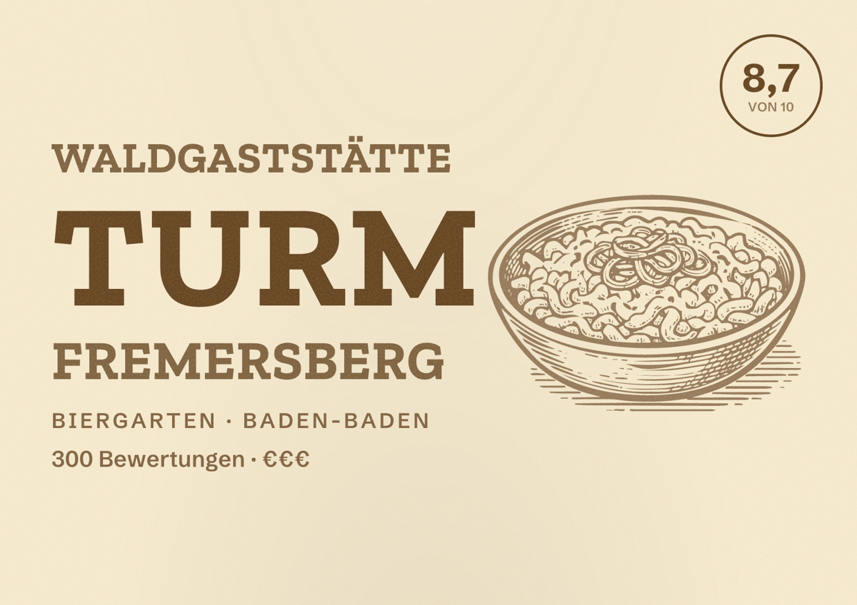 Illustriertes Poster von Waldgaststätte Turm Fremersberg, Biergarten in Baden-Baden: Bewertung 8,7 von 10 aus 300 Bewertungen, Preisniveau €€€