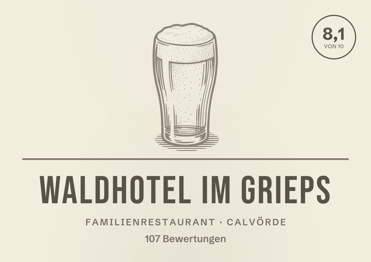 Illustriertes Poster von Waldhotel im Grieps, Familienrestaurant in Calvörde: Bewertung 8,1 von 10 aus 107 Bewertungen