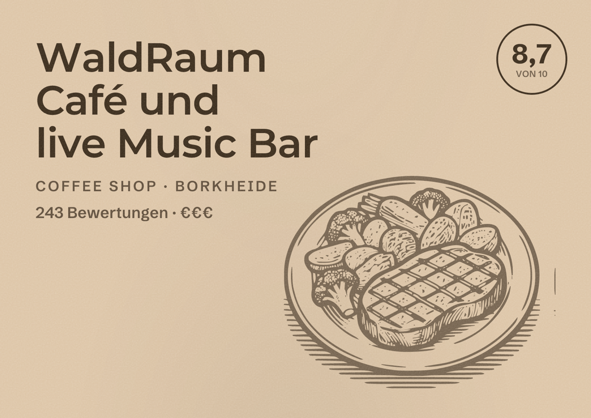 Illustriertes Poster von WaldRaum Café und live Music Bar, Coffee Shop in Borkheide: Bewertung 8,7 von 10 aus 243 Bewertungen, Preisniveau €€€