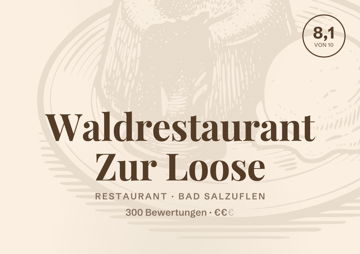 Illustriertes Poster von Waldrestaurant Zur Loose, Restaurant in Bad Salzuflen: Bewertung 8,1 von 10 aus 300 Bewertungen, Preisniveau €€