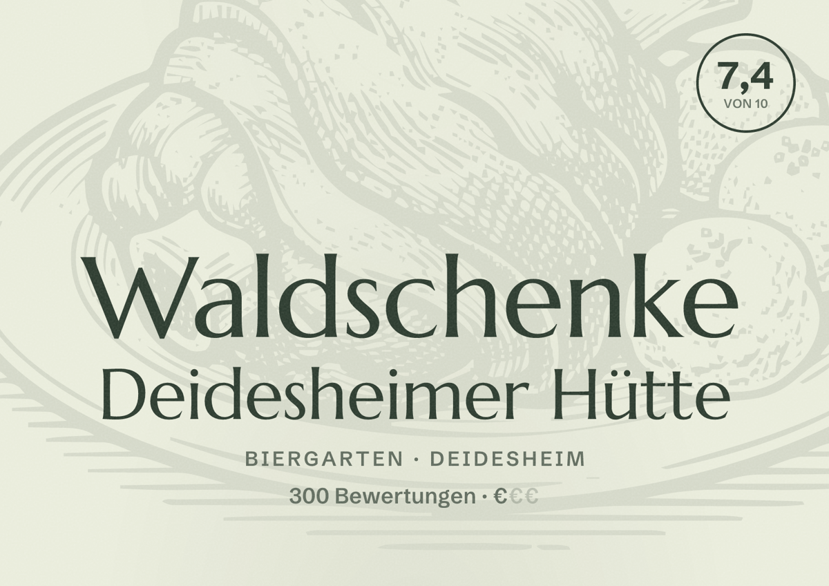 Illustriertes Poster von Waldschenke Deidesheimer Hütte, Biergarten in Deidesheim: Bewertung 7,4 von 10 aus 300 Bewertungen, Preisniveau €