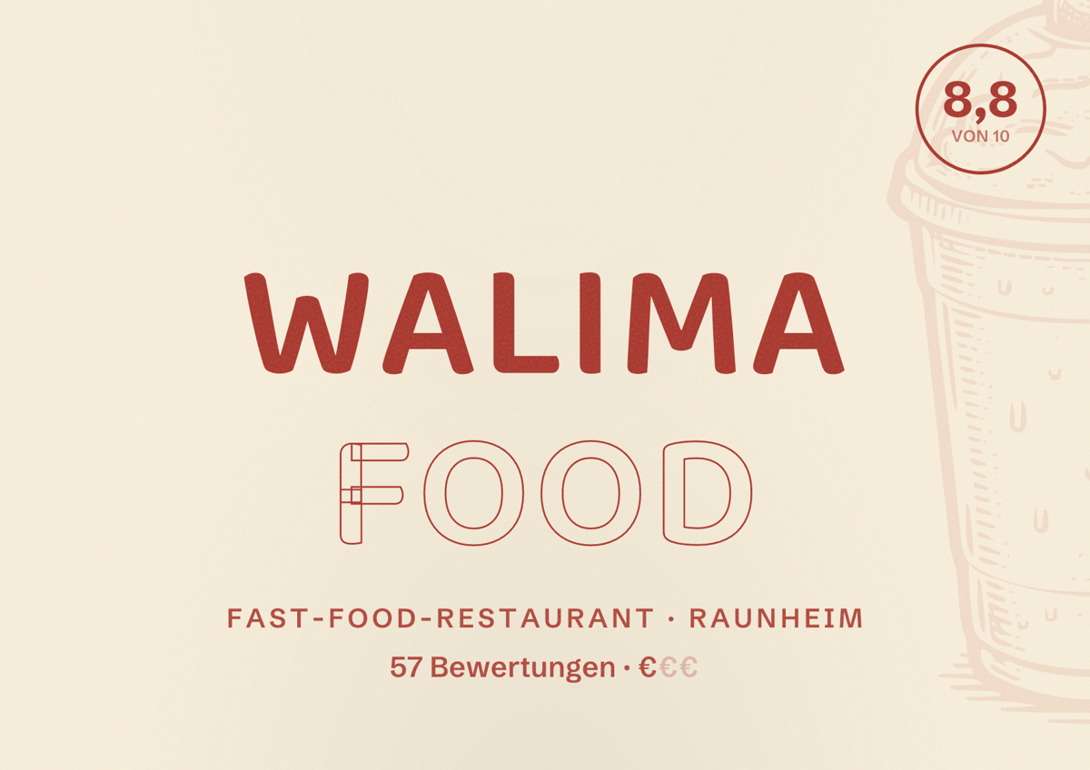 Illustriertes Poster von Walima Food, Fast-Food-Restaurant in Raunheim: Bewertung 8,8 von 10 aus 57 Bewertungen, Preisniveau €