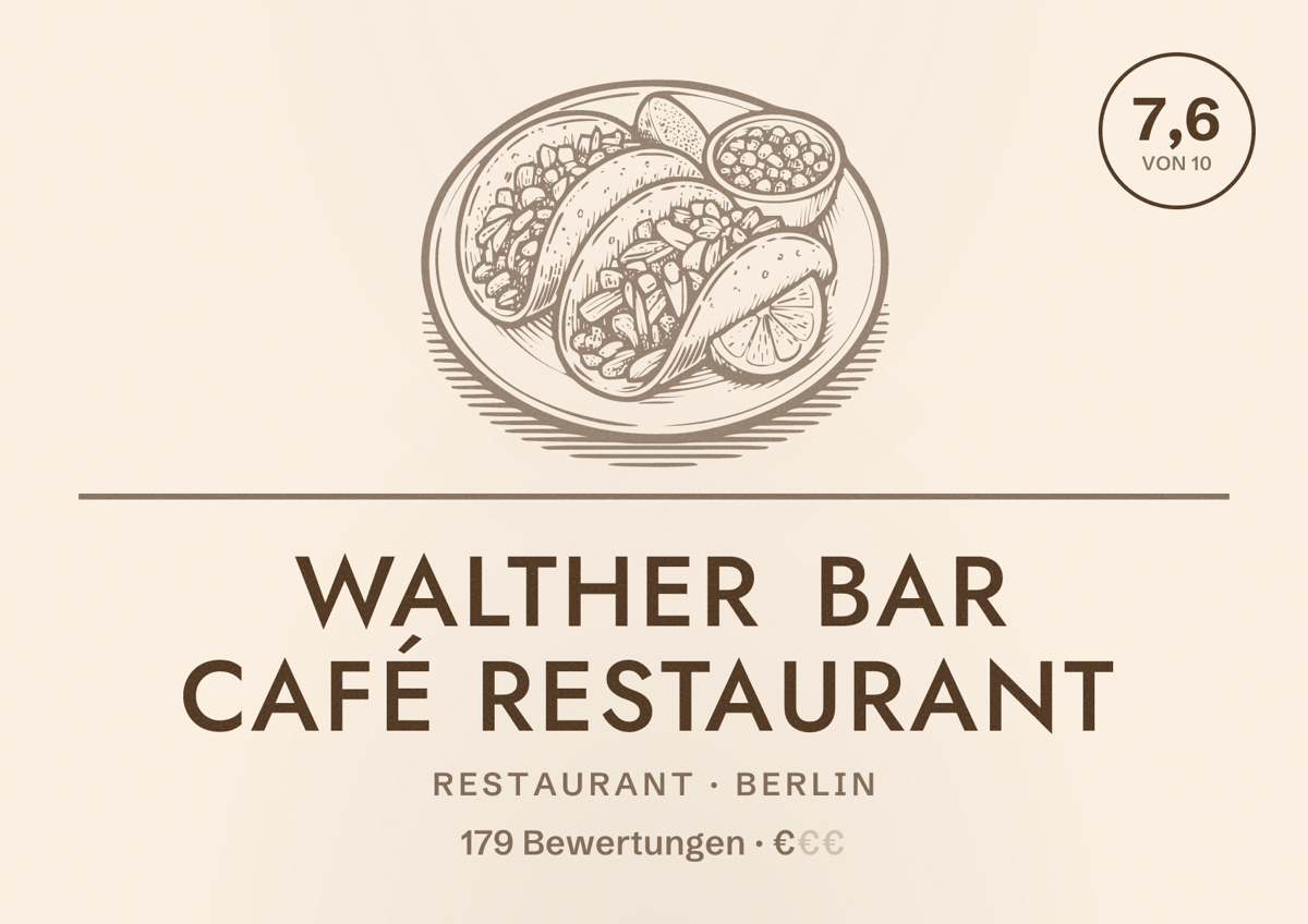 Illustriertes Poster von Walther Bar Café Restaurant, Restaurant in Berlin: Bewertung 7,6 von 10 aus 179 Bewertungen, Preisniveau €