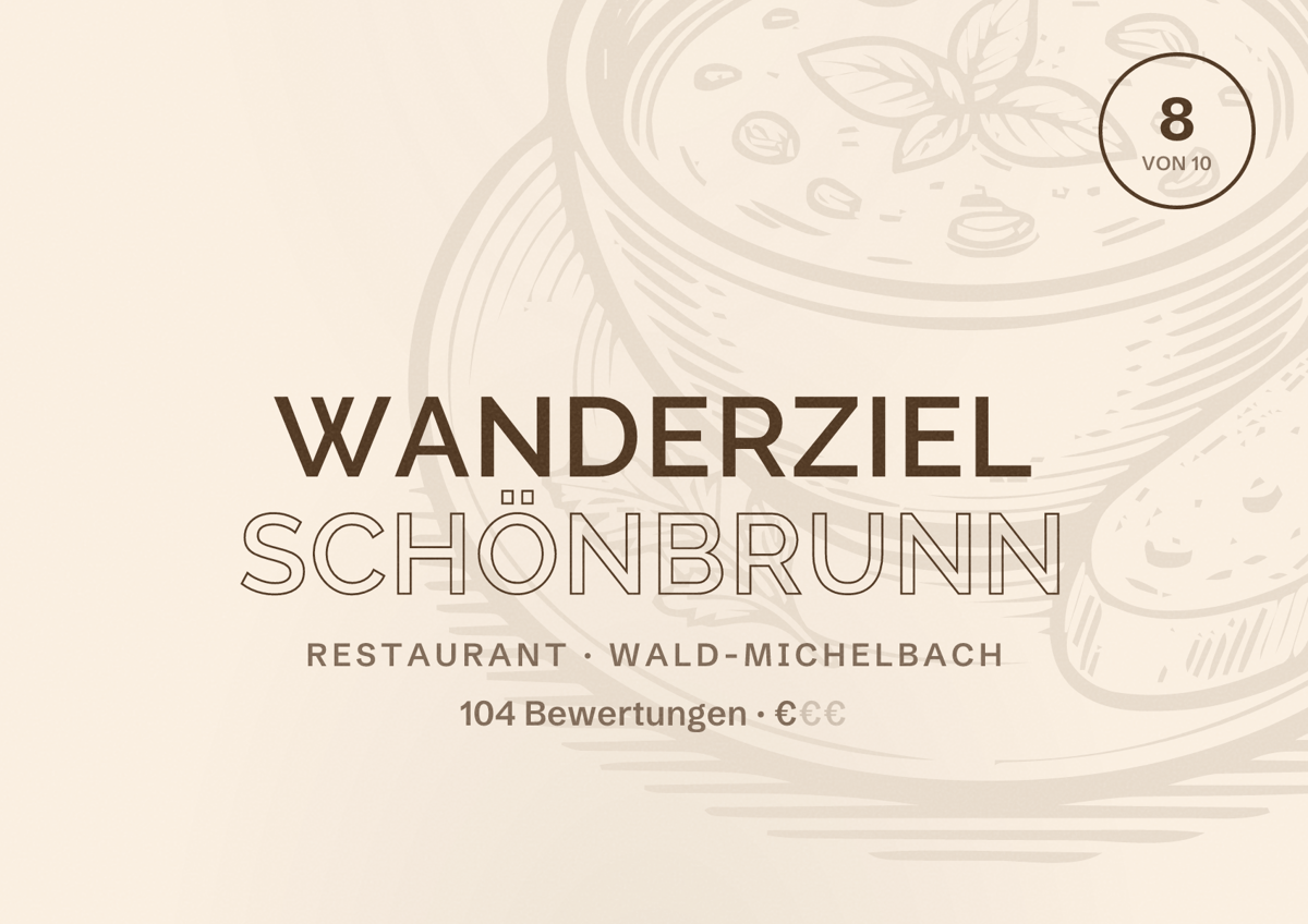 Illustriertes Poster von Wanderziel Schönbrunn, Restaurant in Wald-Michelbach: Bewertung 8 von 10 aus 104 Bewertungen, Preisniveau €