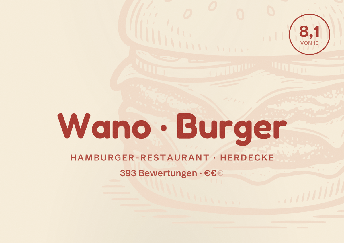 Illustriertes Poster von Wano Burger, Hamburger-Restaurant in Herdecke: Gästebewertung 8,1 von 10 aus 393 Bewertungen