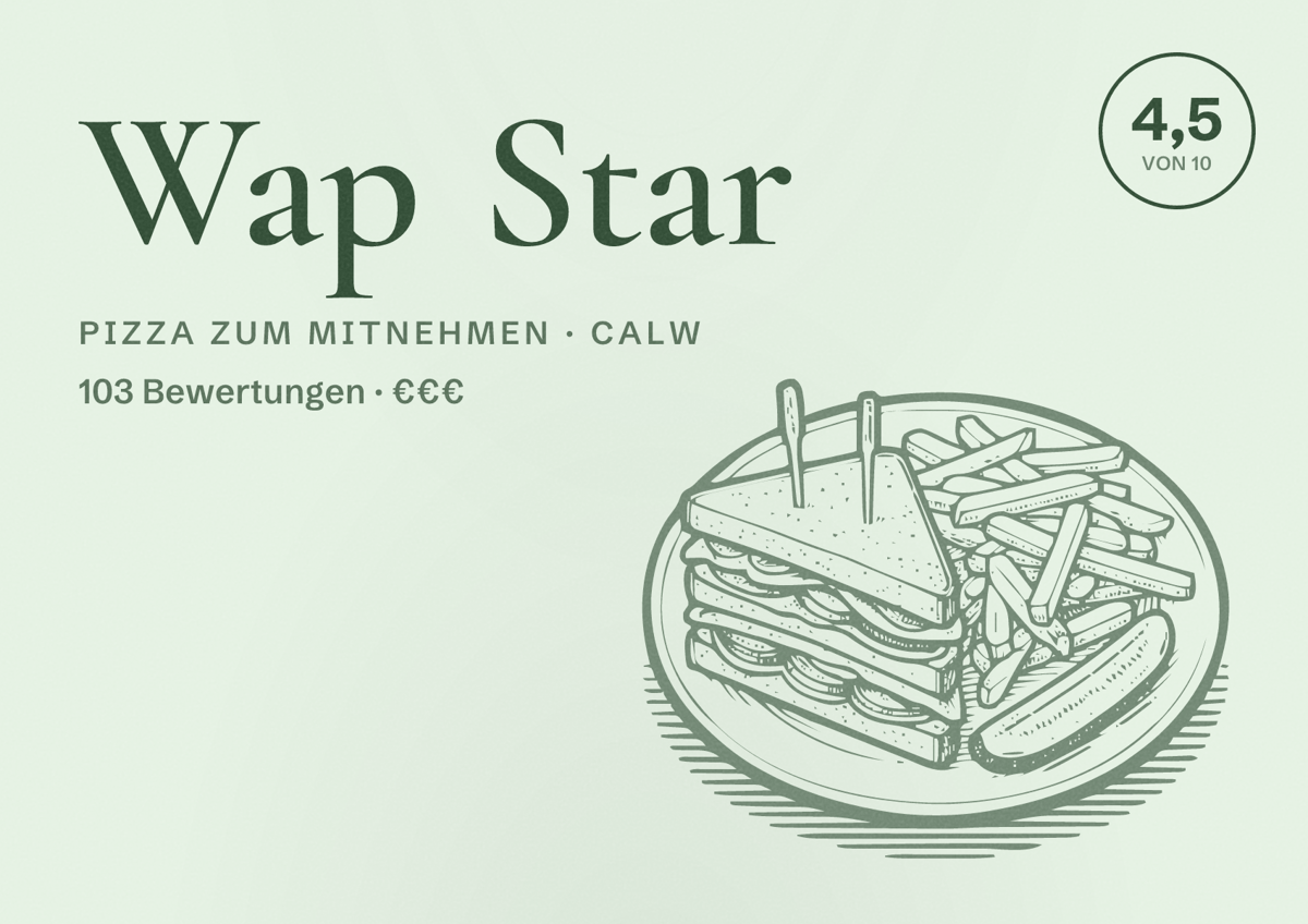 Illustriertes Poster von Wap Star, Pizza zum Mitnehmen in Calw: Bewertung 4,5 von 10 aus 103 Bewertungen, Preisniveau €€€