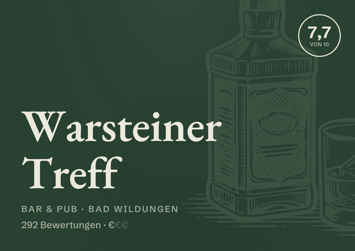 Illustriertes Poster von Warsteiner Treff, Bar & Pub in Bad Wildungen: Bewertung 7,7 von 10 aus 292 Bewertungen, Preisniveau €