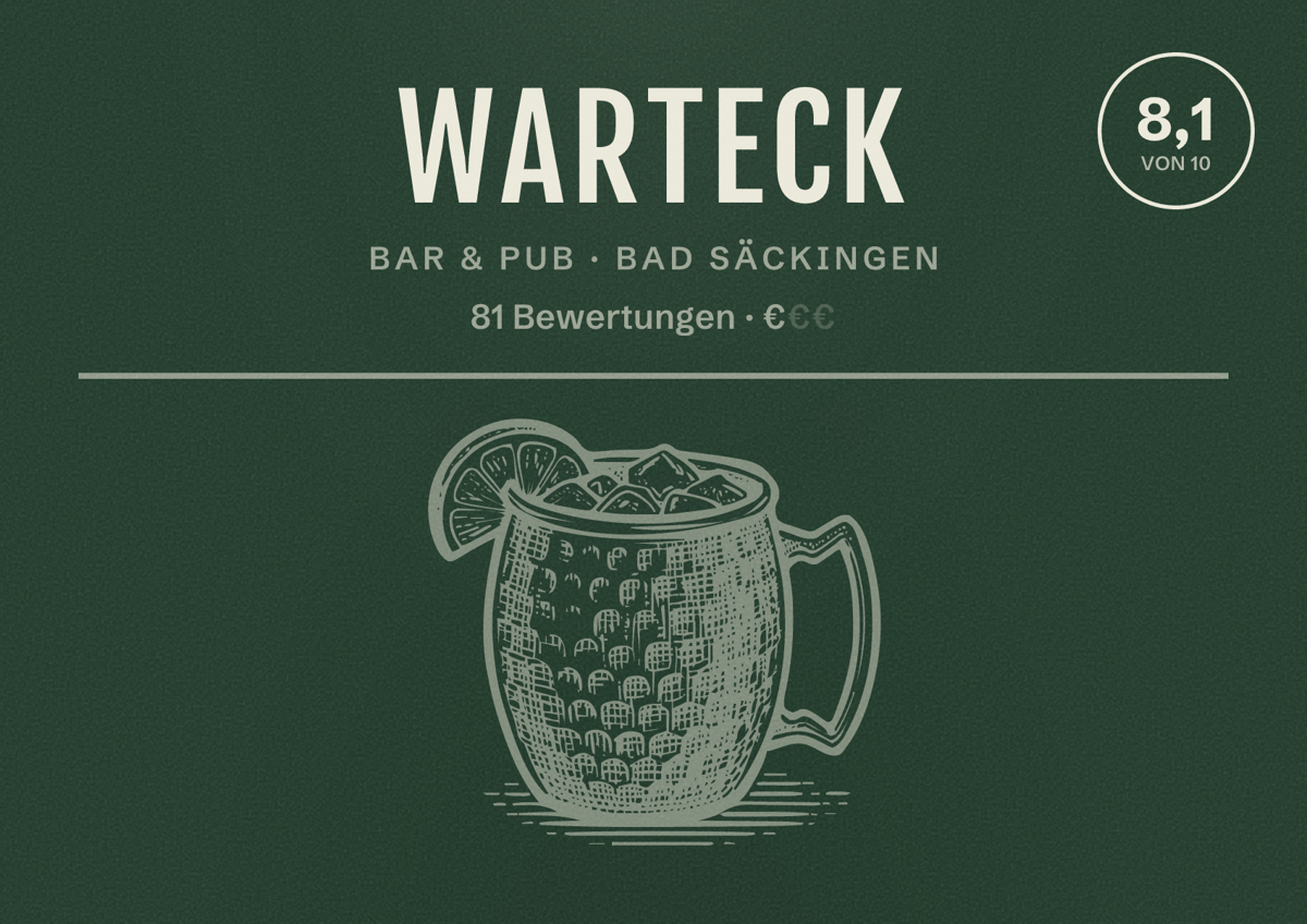 Illustriertes Poster von Warteck, Bar & Pub in Bad Säckingen: Bewertung 8,1 von 10 aus 81 Bewertungen, Preisniveau €