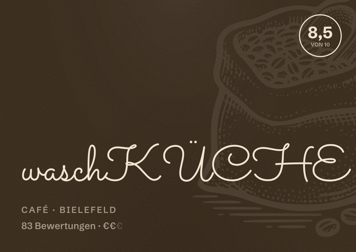 Illustriertes Poster von waschKÜCHE, Café in Bielefeld: Bewertung 8,5 von 10 aus 83 Bewertungen, Preisniveau €€
