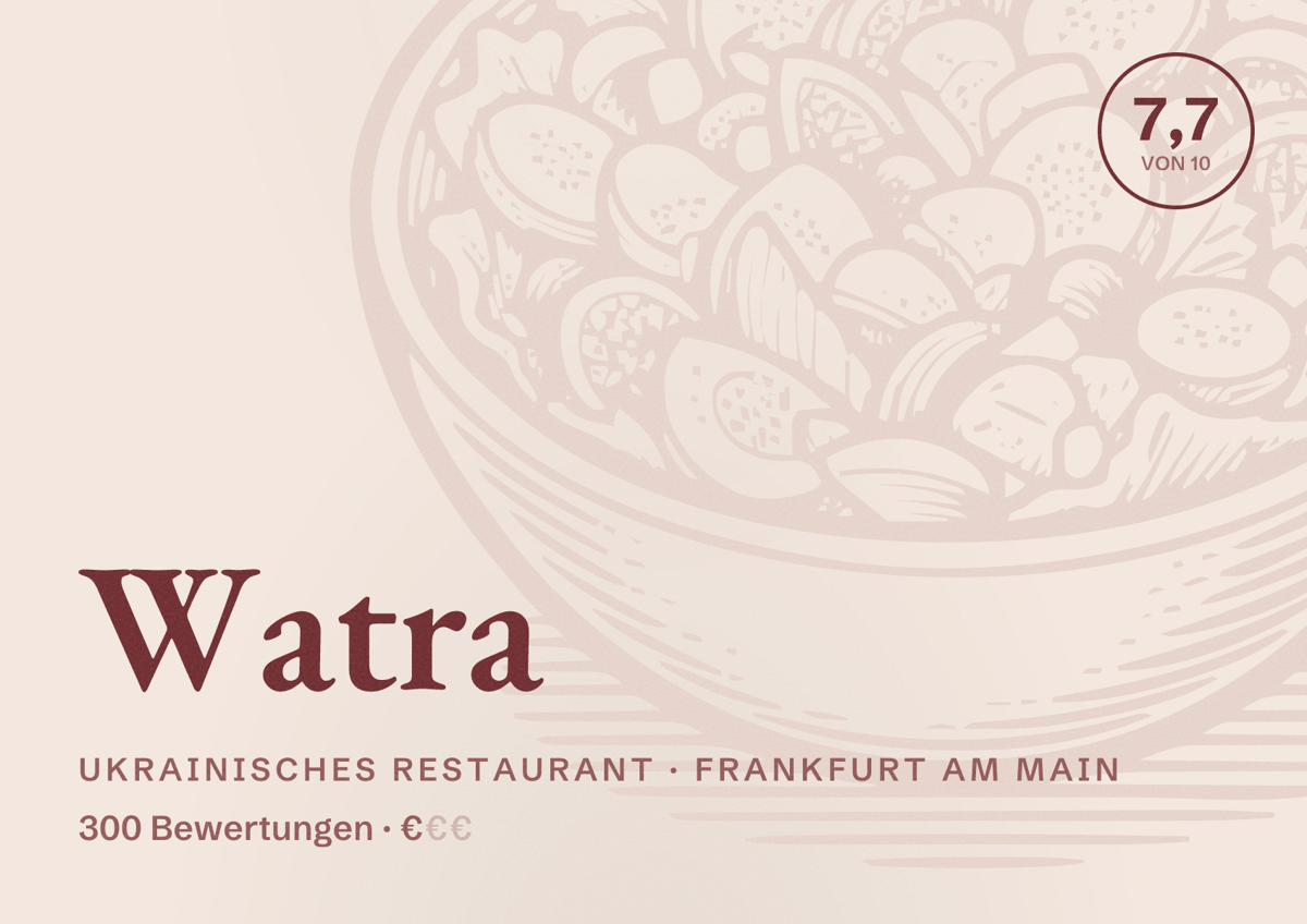 Illustriertes Poster von Watra, Ukrainisches Restaurant in Frankfurt am Main: Bewertung 7,7 von 10 aus 300 Bewertungen, Preisniveau €