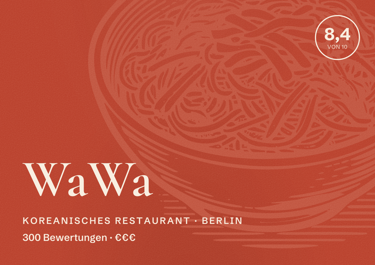 Illustriertes Poster von WaWa, Koreanisches Restaurant in Berlin: Bewertung 8,4 von 10 aus 300 Bewertungen, Preisniveau €€€