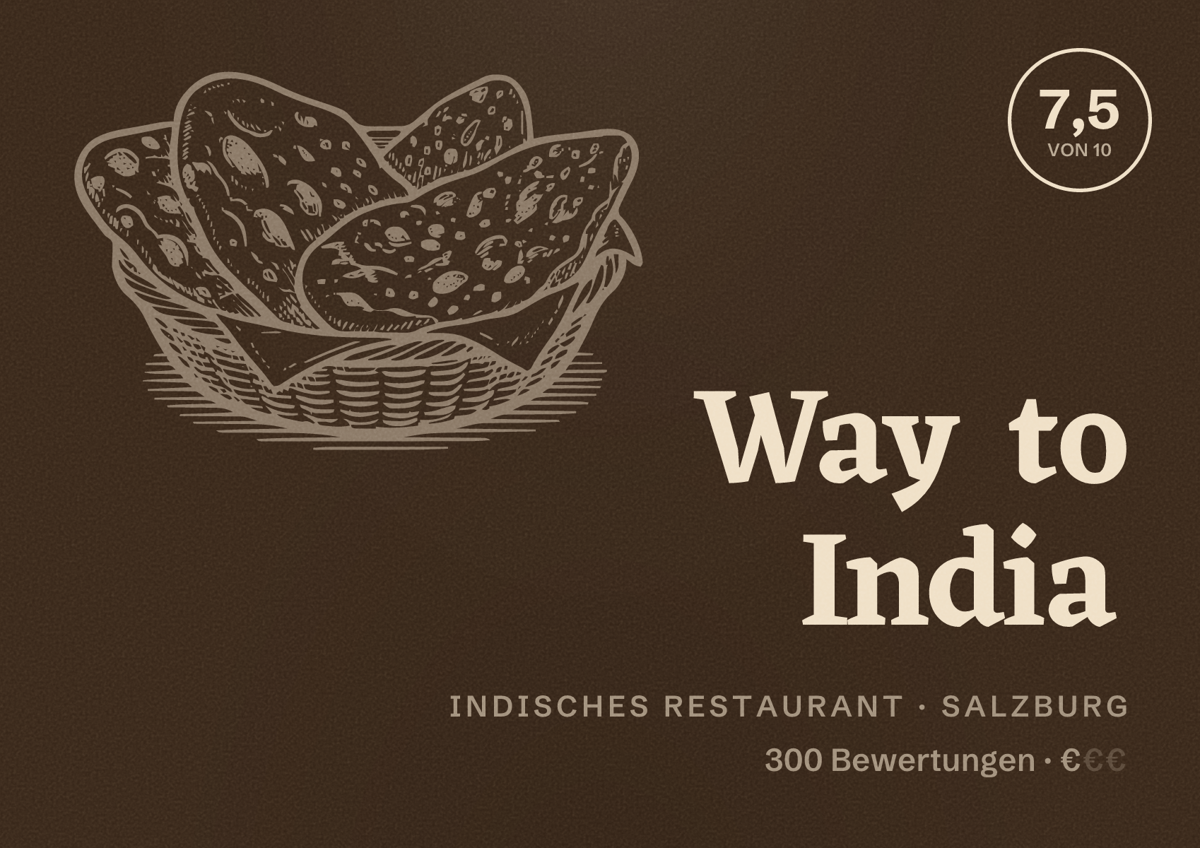 Illustriertes Poster von Way to India, Indisches Restaurant in Salzburg: Bewertung 7,5 von 10 aus 300 Bewertungen, Preisniveau €