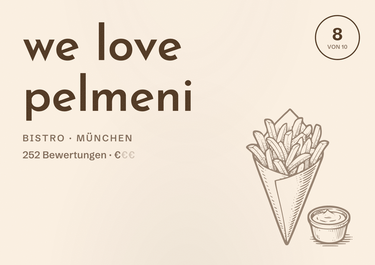 Illustriertes Poster von we love pelmeni, Bistro in München: Bewertung 8 von 10 aus 252 Bewertungen, Preisniveau €