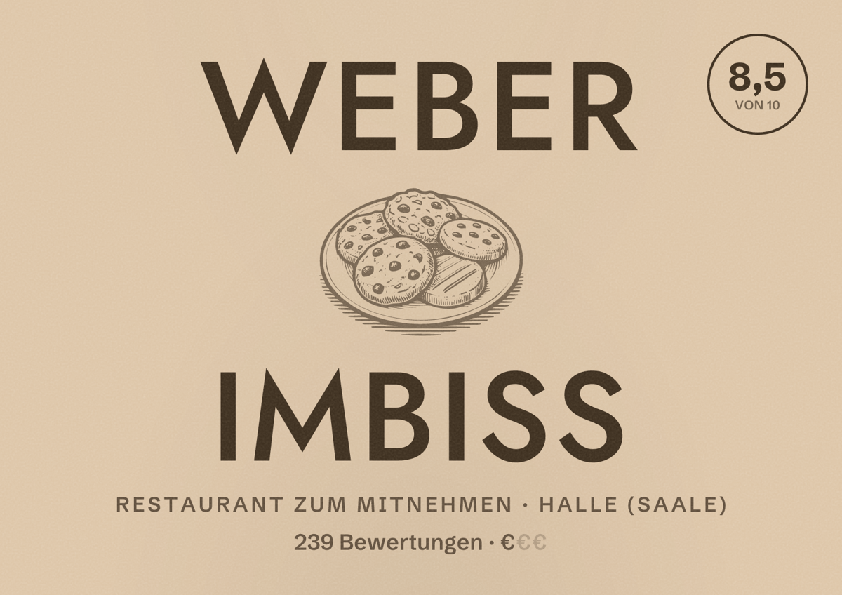 Illustriertes Poster von Weber Imbiss, Restaurant zum Mitnehmen in Halle (Saale): Bewertung 8,5 von 10 aus 239 Bewertungen, Preisniveau €