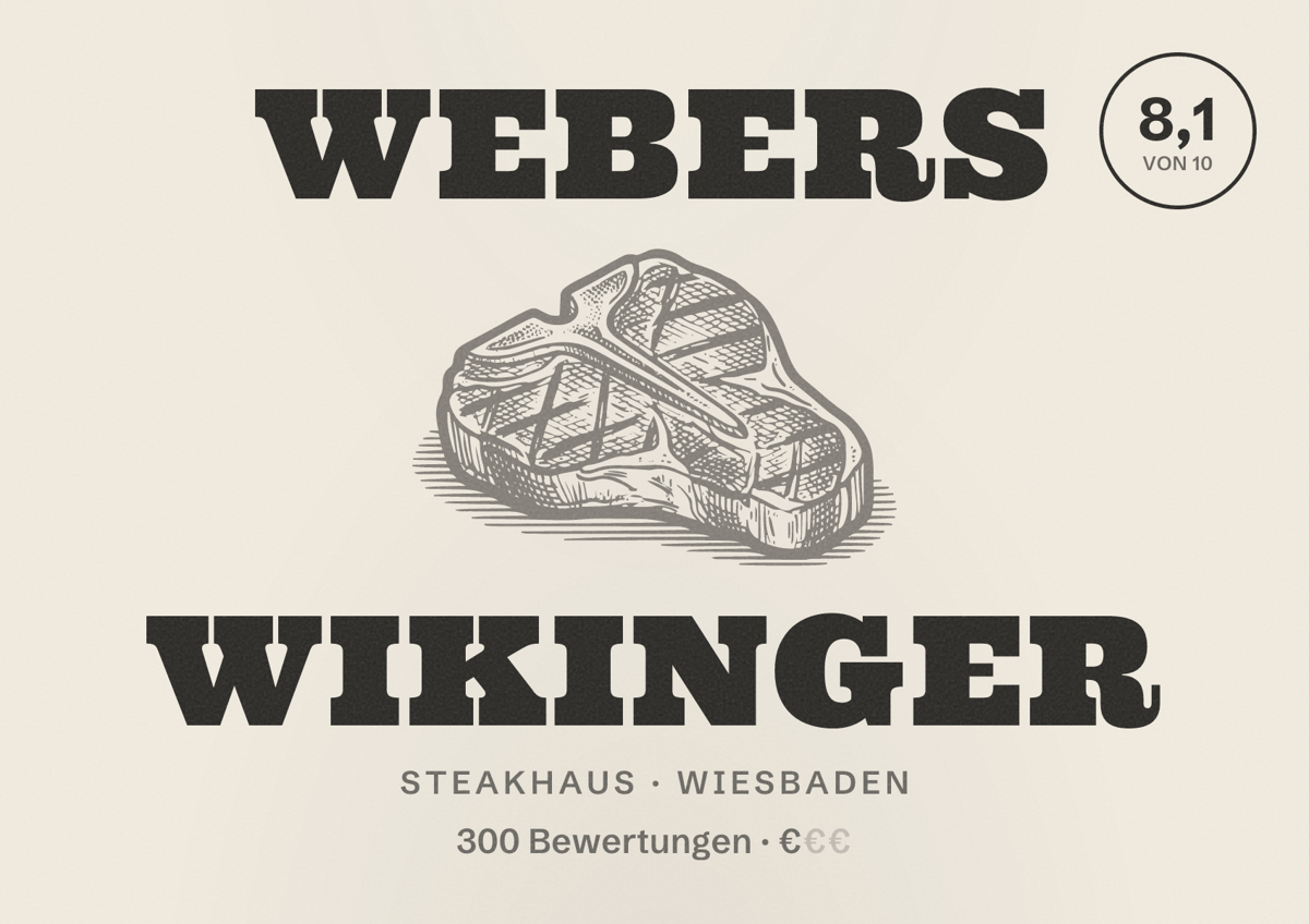 Illustriertes Poster von Webers Wikinger, Steakhaus in Wiesbaden: Bewertung 8,1 von 10 aus 300 Bewertungen, Preisniveau €