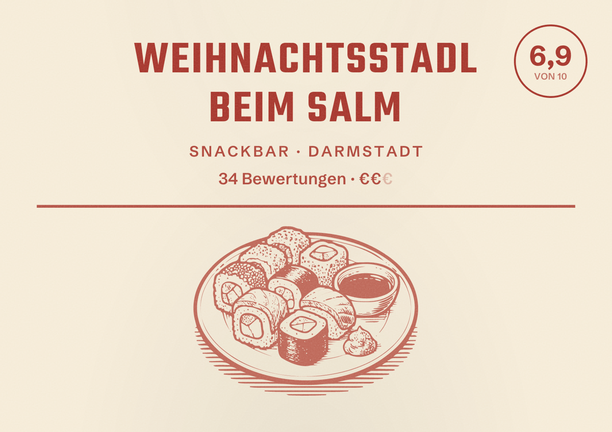Illustriertes Poster von Weihnachtsstadl beim Salm, Snackbar in Darmstadt: Bewertung 6,9 von 10 aus 34 Bewertungen, Preisniveau €€