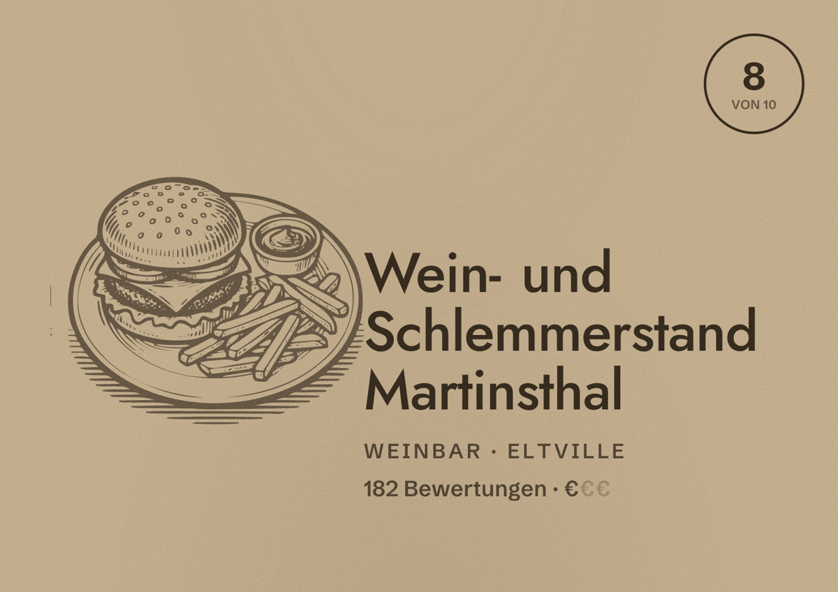 Illustriertes Poster von Wein- und Schlemmerstand Martinsthal, Weinbar in Eltville: Bewertung 8 von 10 aus 182 Bewertungen, Preisniveau €