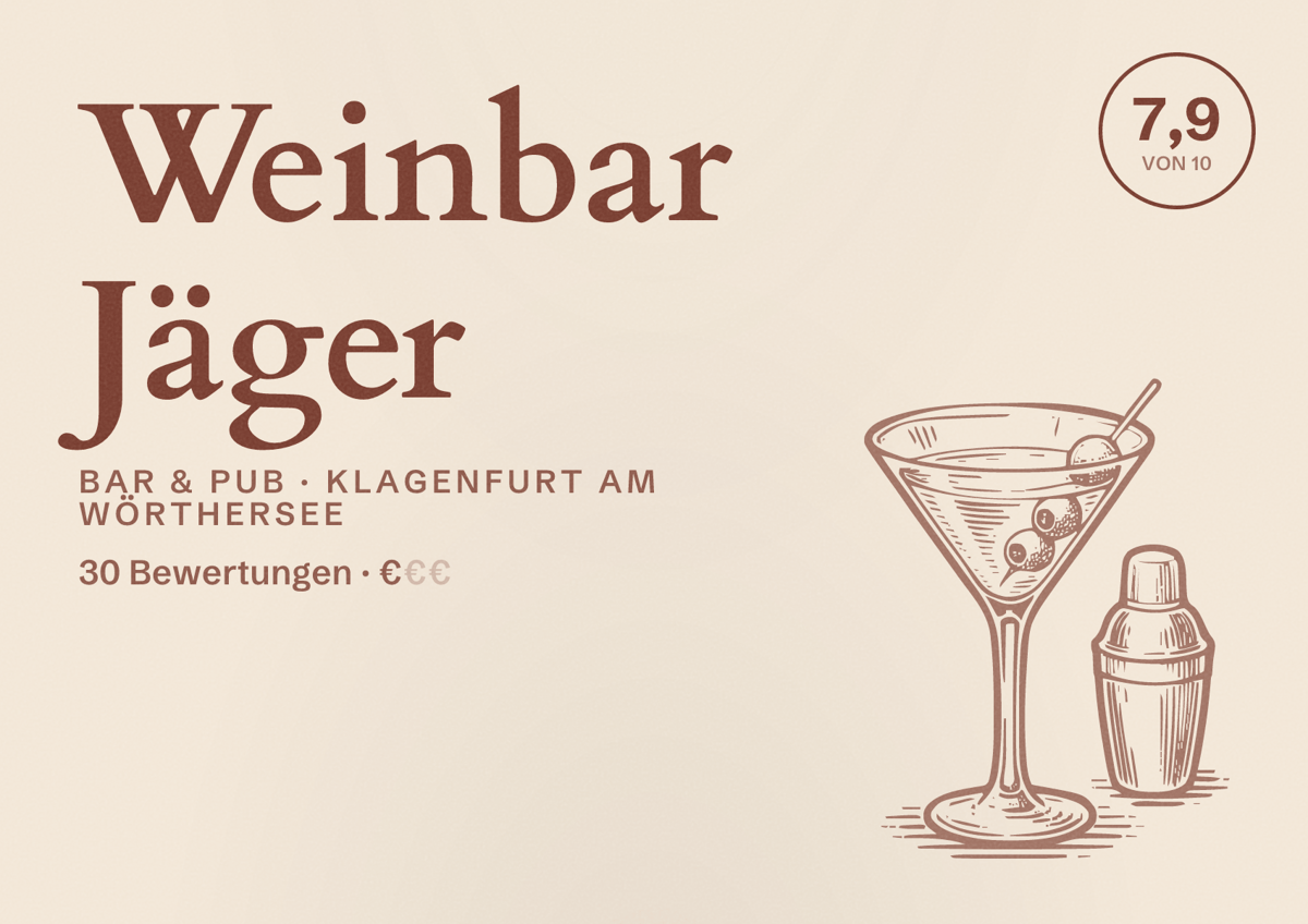 Illustriertes Poster von Weinbar Jäger, Bar & Pub in Klagenfurt am Wörthersee: Bewertung 7,9 von 10 aus 30 Bewertungen, Preisniveau €