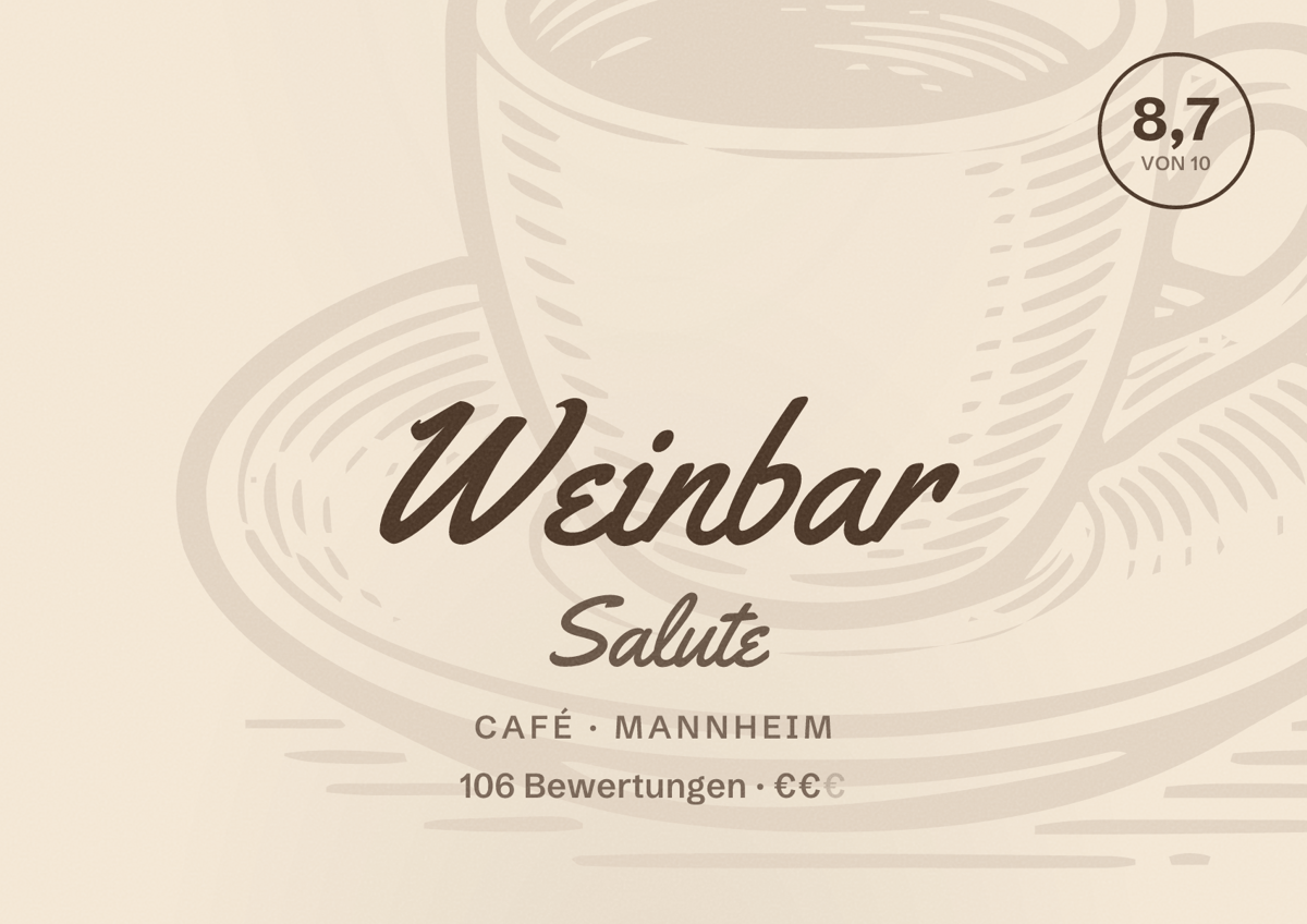 Illustriertes Poster von Weinbar Salute, Café in Mannheim: Bewertung 8,7 von 10 aus 106 Bewertungen, Preisniveau €€