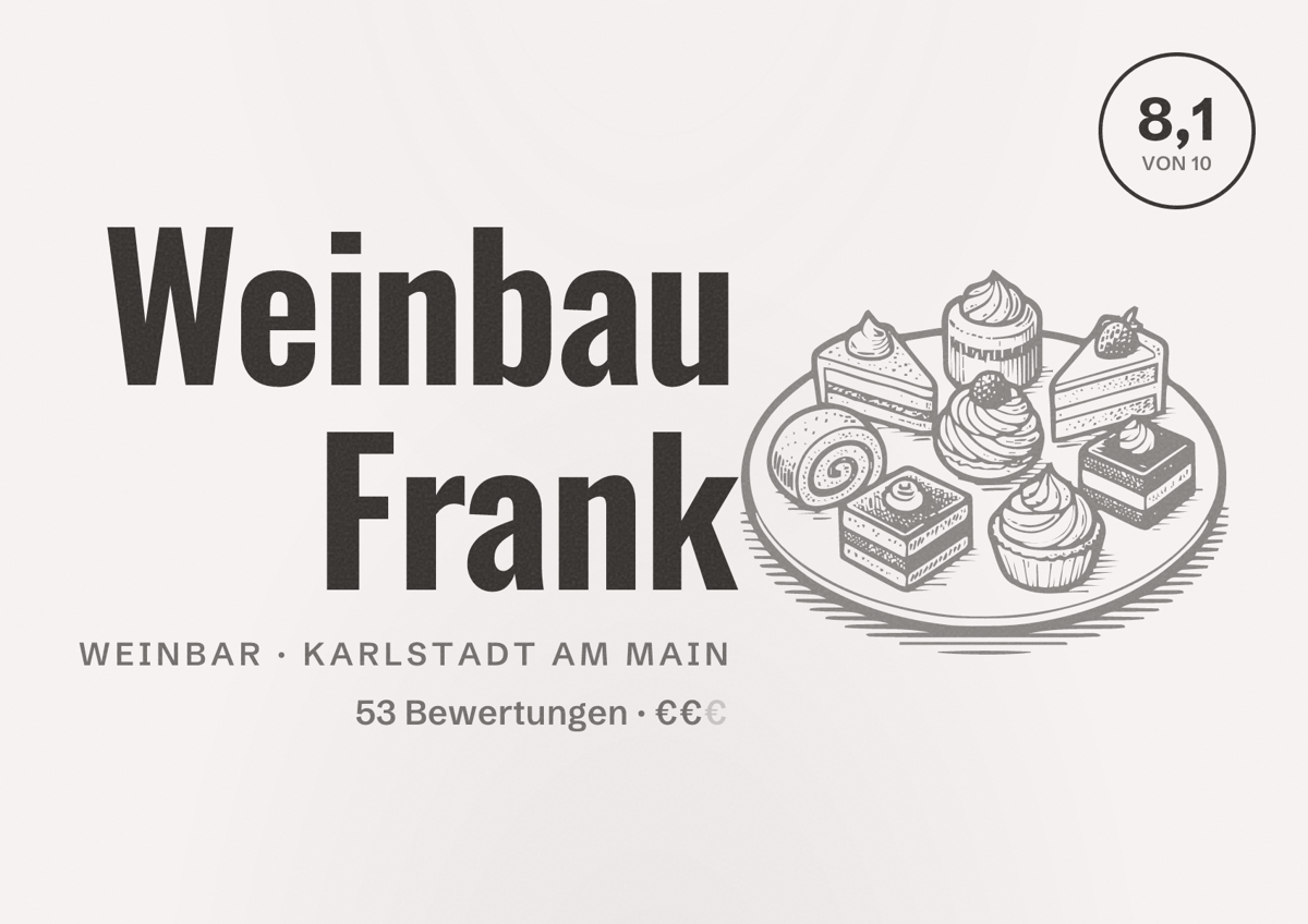 Illustriertes Poster von Weinbau Frank, Weinbar in Karlstadt am Main: Bewertung 8,1 von 10 aus 53 Bewertungen, Preisniveau €€