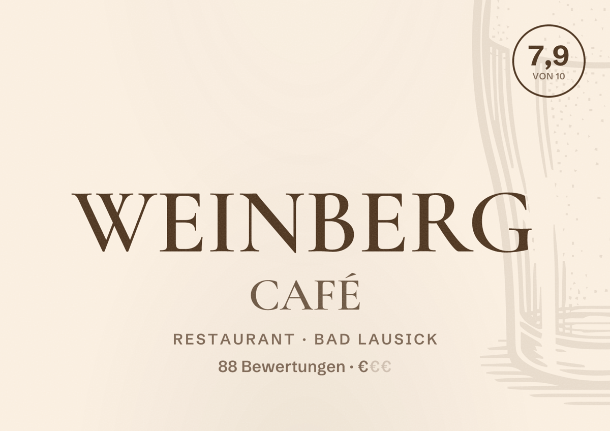 Illustriertes Poster von WEINBERG CAFÉ, Restaurant in Bad Lausick: Bewertung 7,9 von 10 aus 88 Bewertungen, Preisniveau €