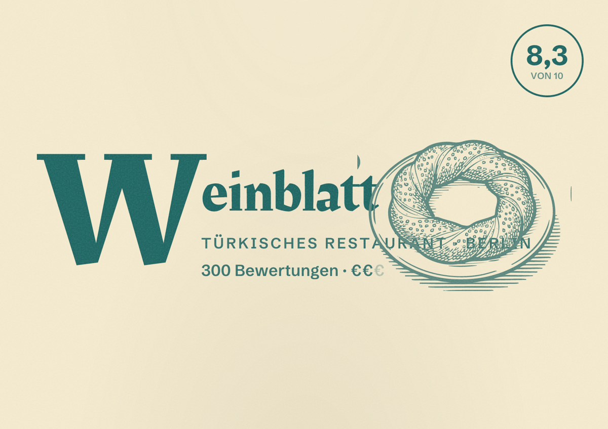 Illustriertes Poster von Weinblatt, Türkisches Restaurant in Berlin: Bewertung 8,3 von 10 aus 300 Bewertungen, Preisniveau €€