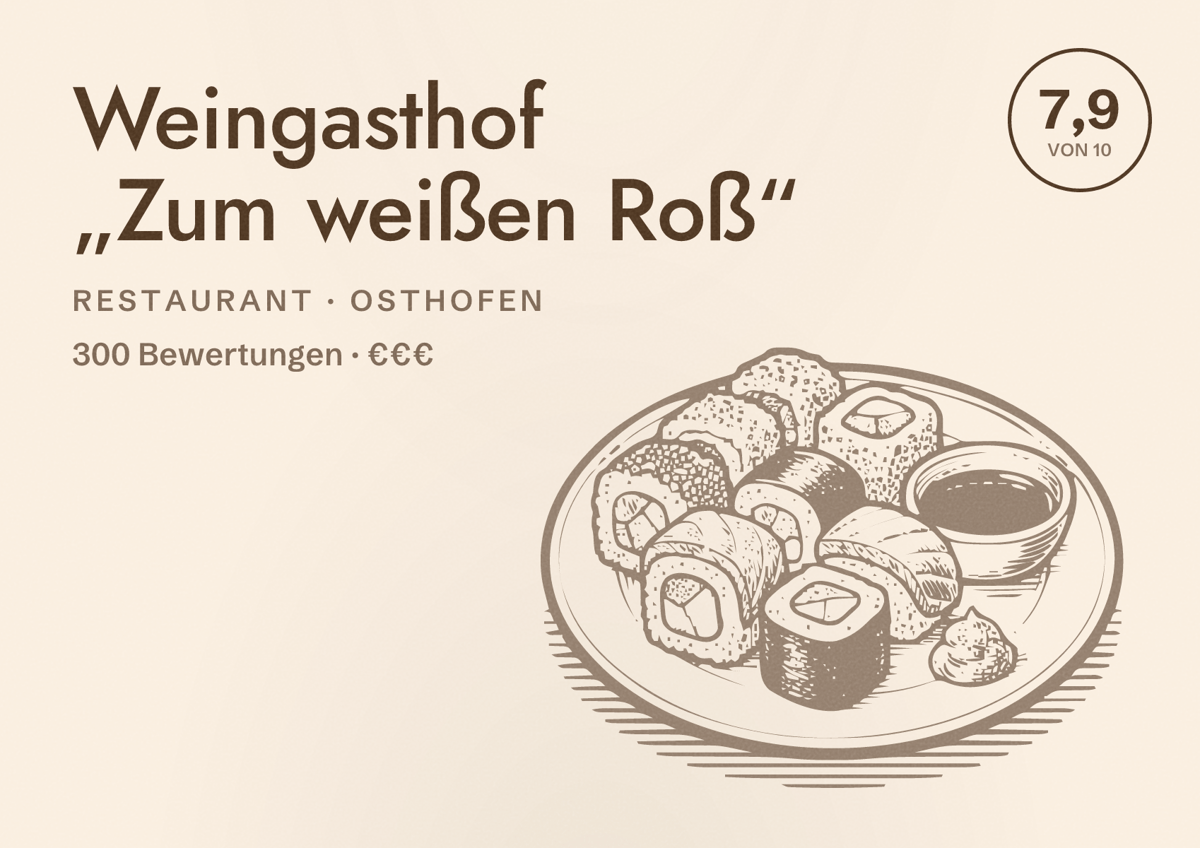 Illustriertes Poster von Weingasthof „Zum weißen Roß“, Restaurant in Osthofen: Bewertung 7,9 von 10 aus 300 Bewertungen, Preisniveau €€€