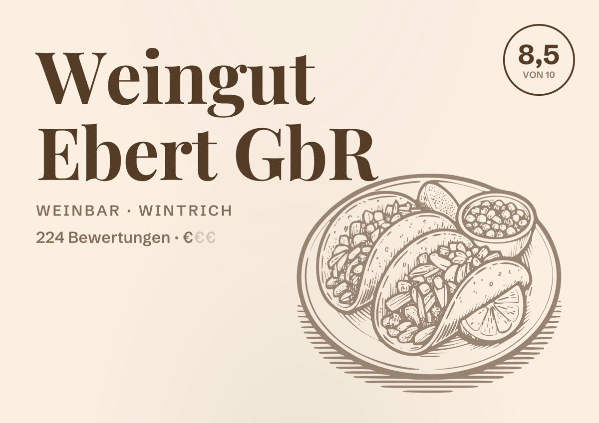 Illustriertes Poster von Weingut Ebert GbR, Weinbar in Wintrich: Bewertung 8,5 von 10 aus 224 Bewertungen, Preisniveau €