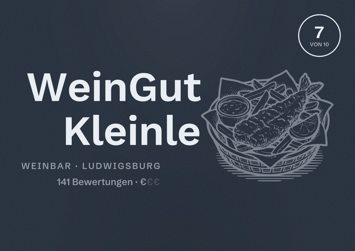 Illustriertes Poster von WeinGut Kleinle, Weinbar in Ludwigsburg: Bewertung 7 von 10 aus 141 Bewertungen, Preisniveau €