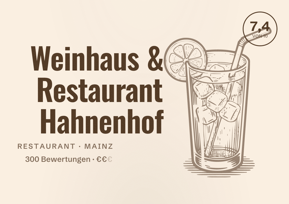 Illustriertes Poster von Weinhaus & Restaurant Hahnenhof, Restaurant in Mainz: Bewertung 7,4 von 10 aus 300 Bewertungen, Preisniveau €€
