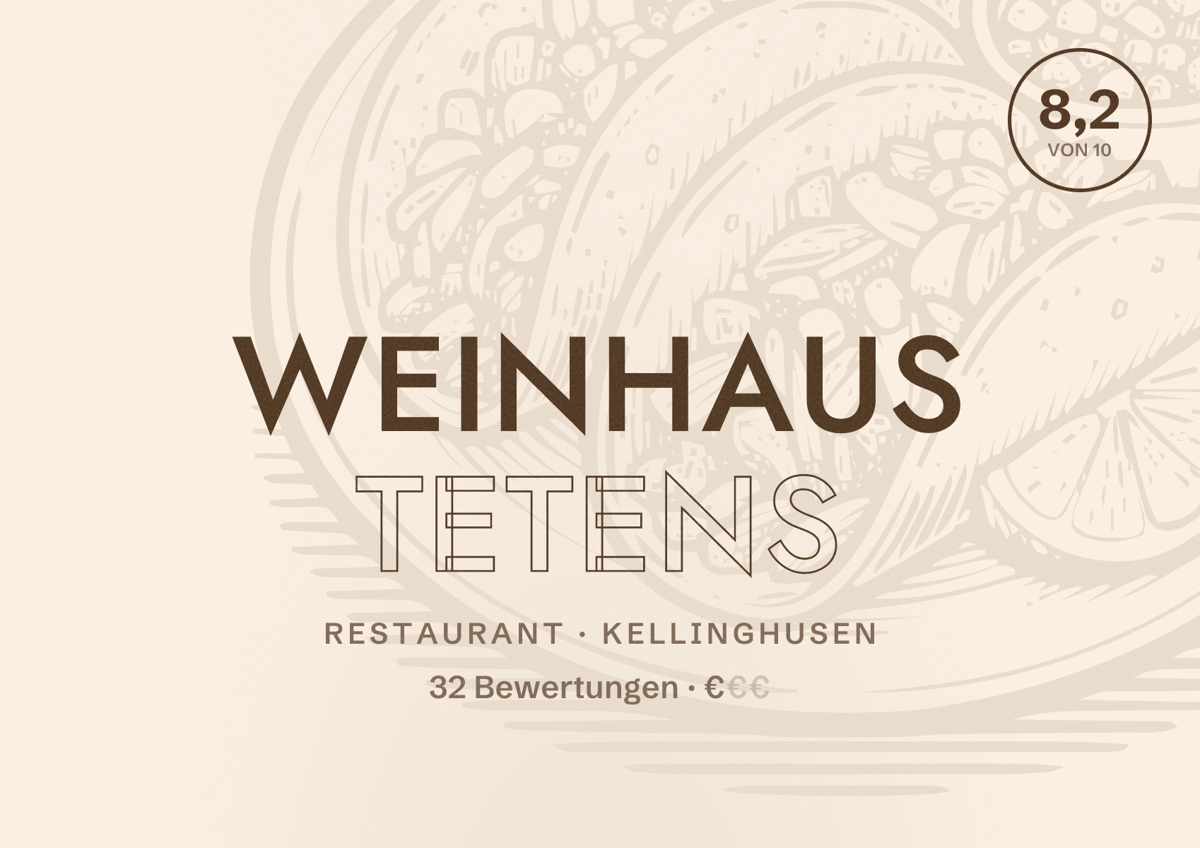 Illustriertes Poster von Weinhaus Tetens, Restaurant in Kellinghusen: Bewertung 8,2 von 10 aus 32 Bewertungen, Preisniveau €