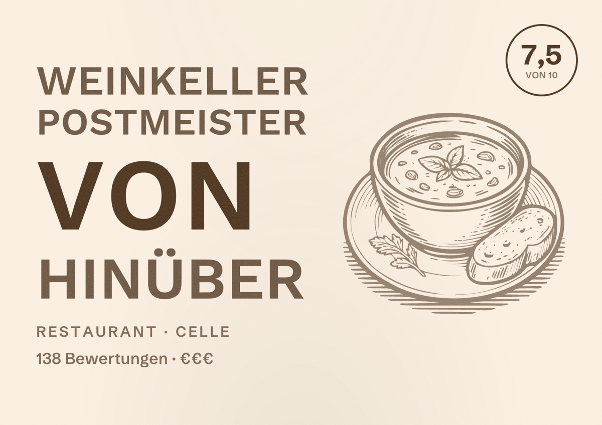 Illustriertes Poster von Weinkeller Postmeister von Hinüber, Restaurant in Celle: Bewertung 7,5 von 10 aus 138 Bewertungen, Preisniveau €€€