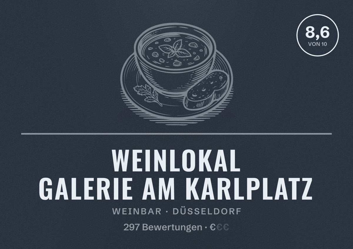 Illustriertes Poster von Weinlokal Galerie am Karlplatz, Weinbar in Düsseldorf: Bewertung 8,6 von 10 aus 297 Bewertungen, Preisniveau €