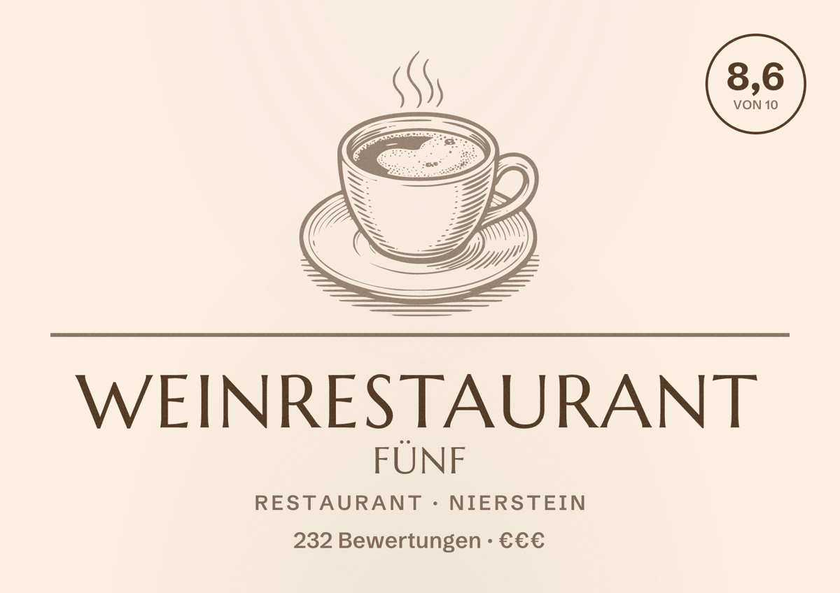 Illustriertes Poster von Weinrestaurant FÜNF, Restaurant in Nierstein: Bewertung 8,6 von 10 aus 232 Bewertungen, Preisniveau €€€