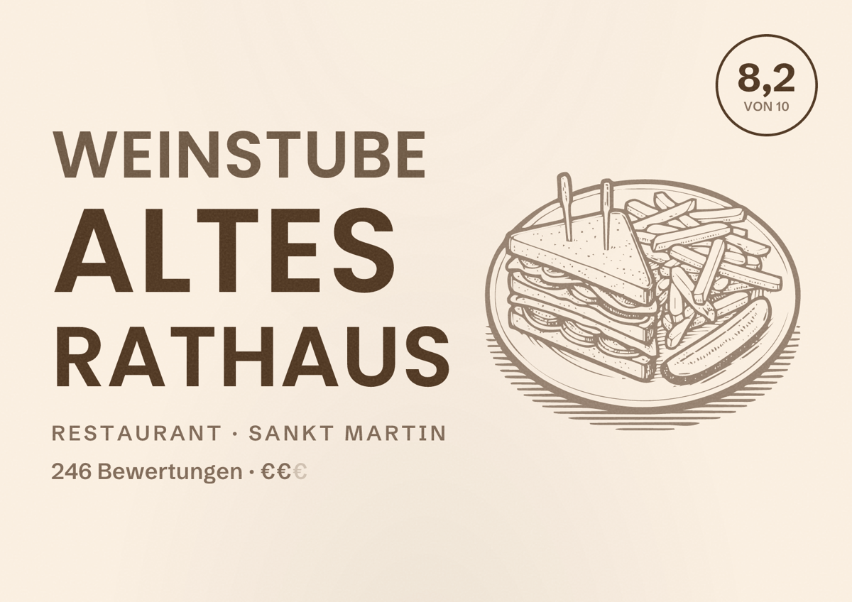 Illustriertes Poster von Weinstube Altes Rathaus, Restaurant in Sankt Martin: Bewertung 8,2 von 10 aus 246 Bewertungen, Preisniveau €€