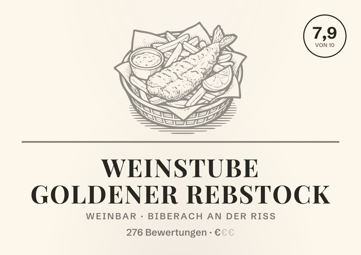 Illustriertes Poster von Weinstube Goldener Rebstock, Weinbar in Biberach an der Riß: Bewertung 7,9 von 10 aus 276 Bewertungen, Preisniveau €