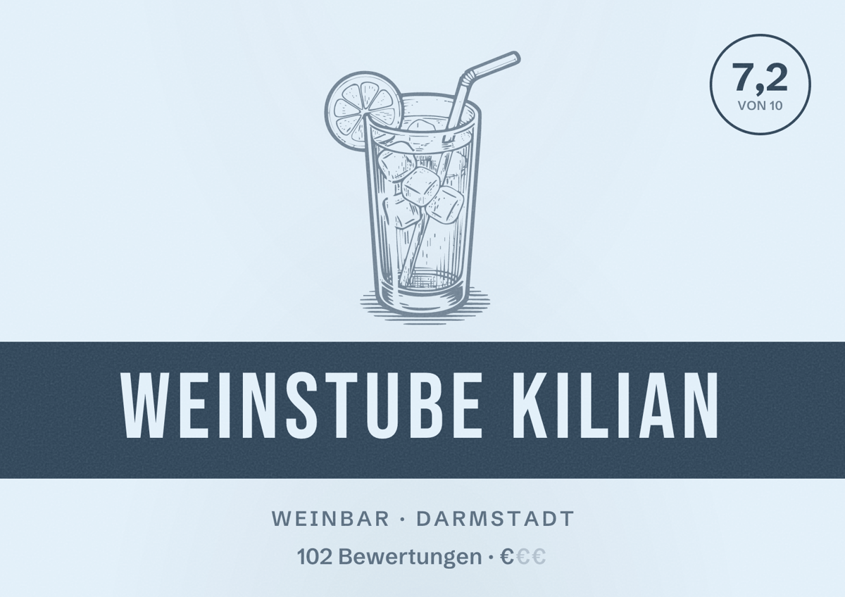 Illustriertes Poster von Weinstube Kilian, Weinbar in Darmstadt: Bewertung 7,2 von 10 aus 102 Bewertungen, Preisniveau €