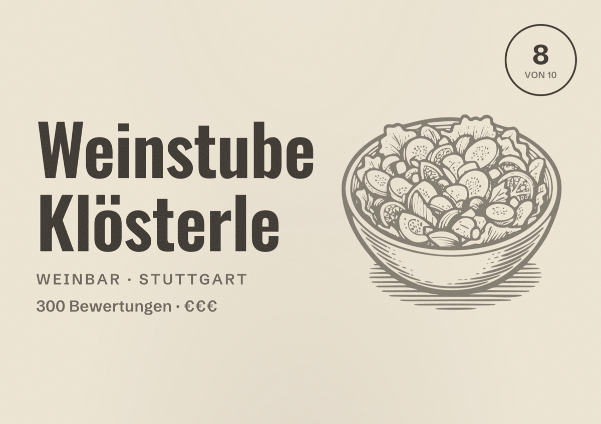 Illustriertes Poster von Weinstube Klösterle, Weinbar in Stuttgart: Bewertung 8,0 von 10 aus 300 Bewertungen, Preisniveau €€€