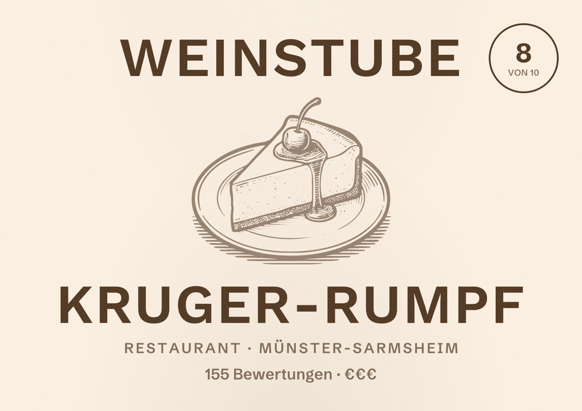 Illustriertes Poster von Weinstube Kruger-Rumpf, Restaurant in Münster-Sarmsheim: Bewertung 8 von 10 aus 155 Bewertungen, Preisniveau €€€