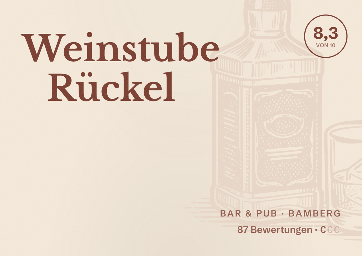 Illustriertes Poster von Weinstube Rückel, Bar & Pub in Bamberg: Bewertung 8,3 von 10 aus 87 Bewertungen, Preisniveau €