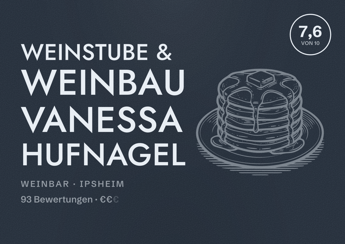 Illustriertes Poster von Weinstube & Weinbau Vanessa Hufnagel, Weinbar in Ipsheim: Bewertung 7,6 von 10 aus 93 Bewertungen, Preisniveau €€
