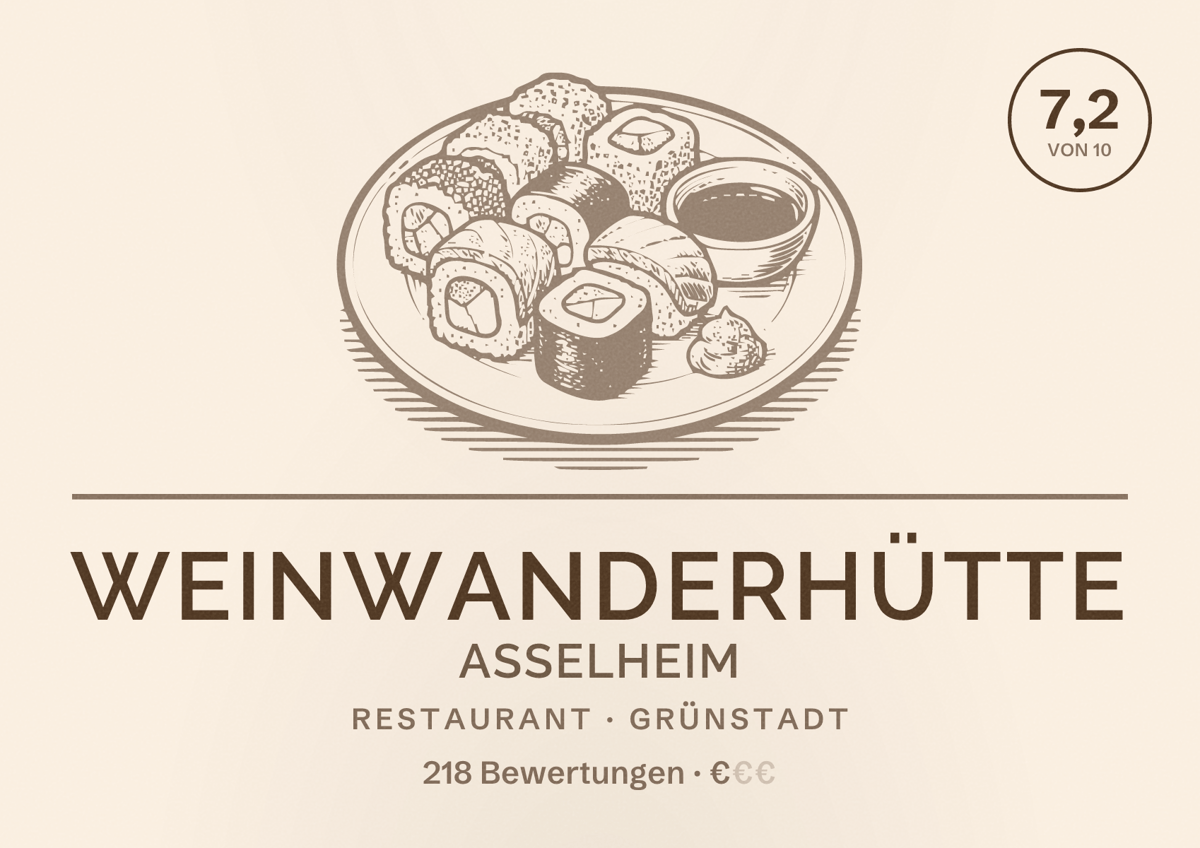 Illustriertes Poster von Weinwanderhütte Asselheim, Restaurant in Grünstadt: Bewertung 7,2 von 10 aus 218 Bewertungen, Preisniveau €