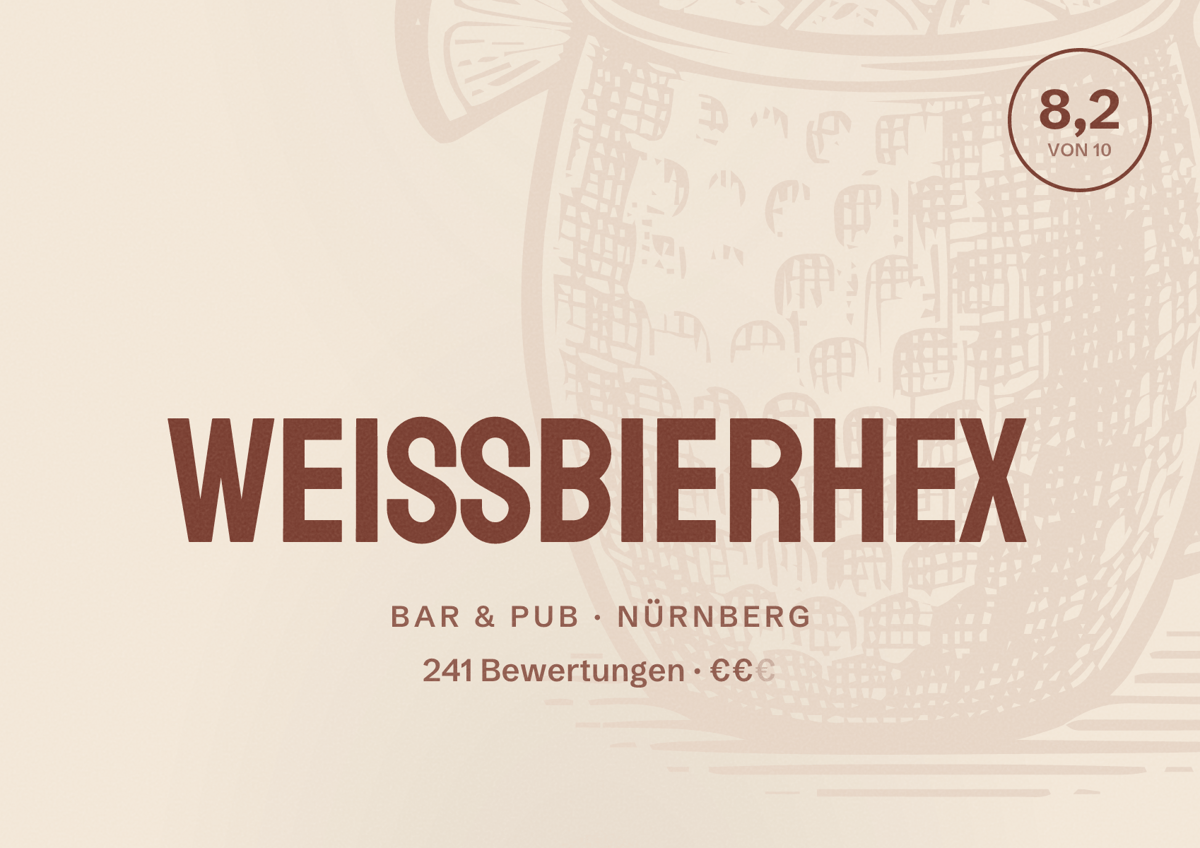 Illustriertes Poster von WeissbierHex, Bar & Pub in Nürnberg: Bewertung 8,2 von 10 aus 241 Bewertungen, Preisniveau €€